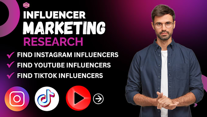 Gig Preview - Do manage influencers research and outreach for your brand