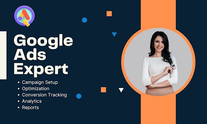 Gig Preview - Be your google ads expert