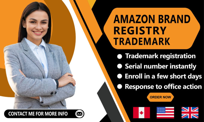 Gig Preview - Do trademark registration and amazon brand registry in USA, canada, and UK