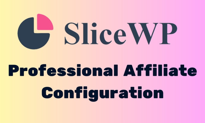 Gig Preview - Configure slicewp affiliate on your website