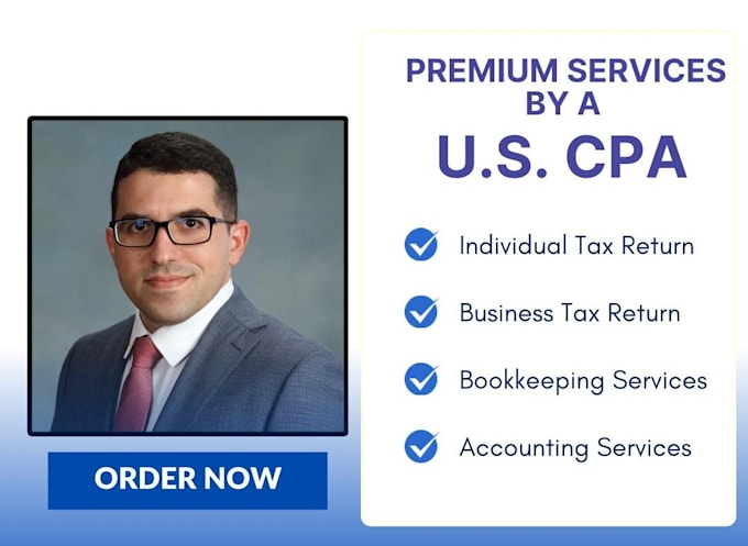 Gig Preview - Be your CPA and provide all tax returns filing services