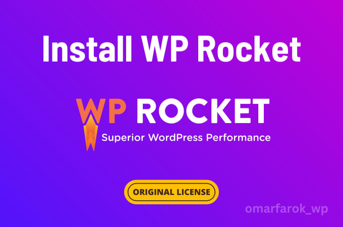 Gig Preview - Install wp rocket with license on your website