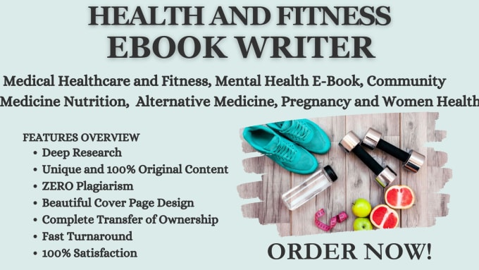 Gig Preview - Your health and fitness ebook writer and ghostwriter