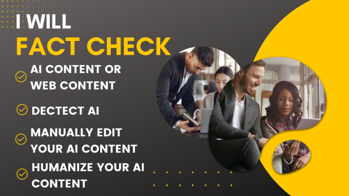 Gig Preview - Fact check, detect ai and edit your ai generated content