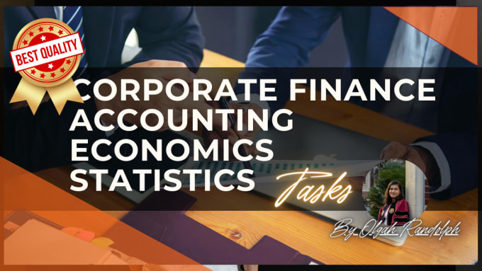 Gig Preview - Do corporate finance, accounting and economics tasks