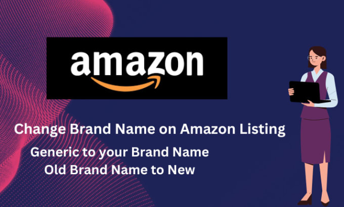 Gig Preview - Change or resolve your amazon listing brand name issues