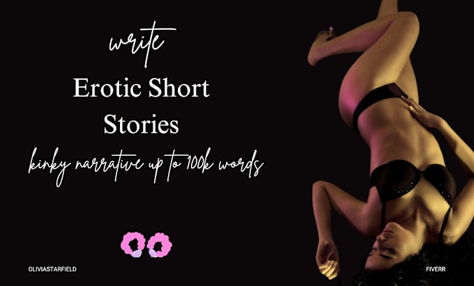 Gig Preview - Write your creative erotica short stories, kinky narrative up to 100k words