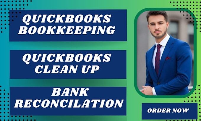 Gig Preview - Do bookkeeping in , quickbooks online, xero, zohobooks, wave, sage 50,