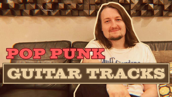 Gig Preview - Write and record a backing track for your pop punk song