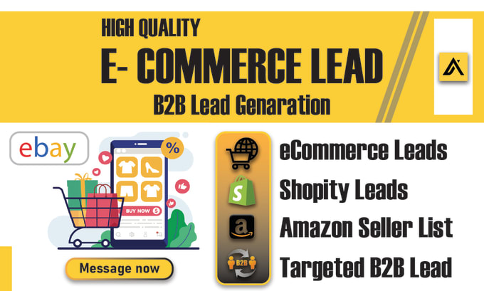 Gig Preview - Do shopify ecommerce leads and amazon seller leads