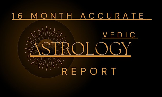 Gig Preview - Predict 16m future  answer questions vedic astrology birth chart natal horoscope