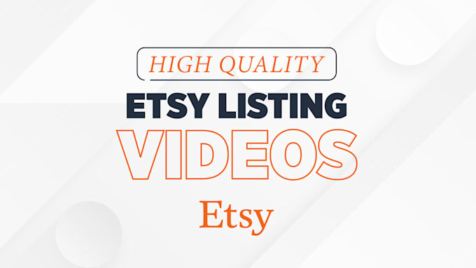 Gig Preview - Create high quality etsy listing video for your product