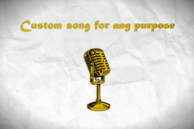 Gig Preview - Write and sing or rap you a custom song