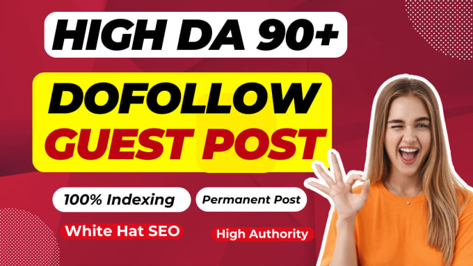 Gig Preview - Write and publish high da guest posts with seo dofollow backlinks