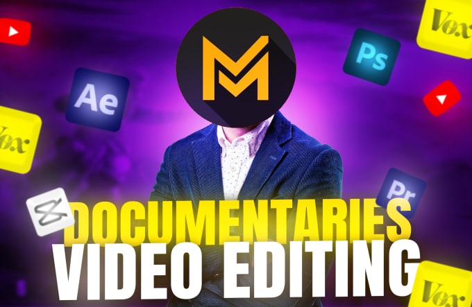 Gig Preview - Do youtube documentary video editing like magnates media