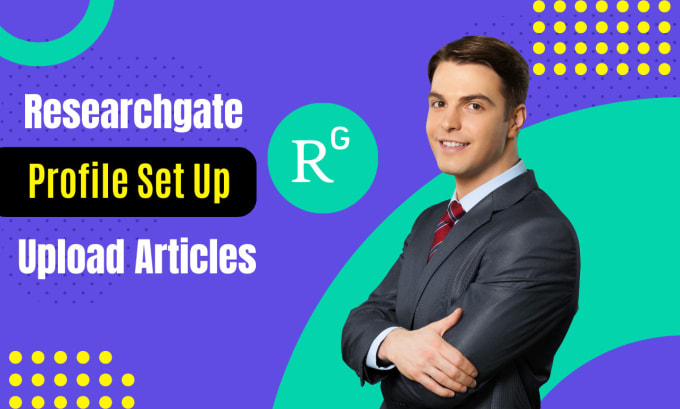 Gig Preview - Create researchgate and upload articles