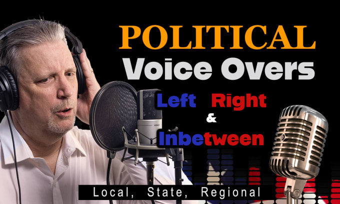 Gig Preview - Record a pro voice over for american political ad campaign