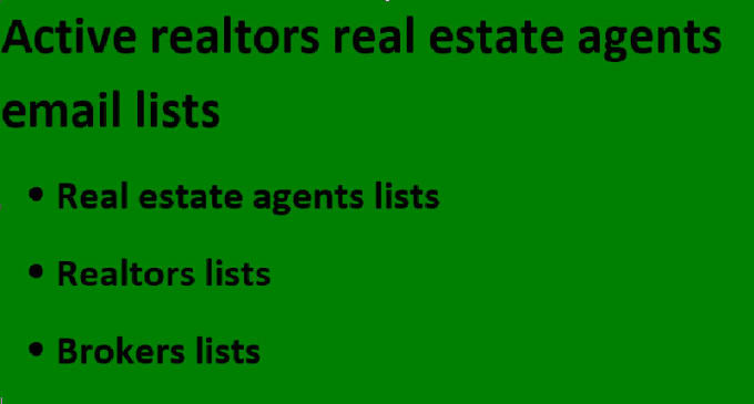 Gig Preview - Provide active 500 realtors real estate agents email lists