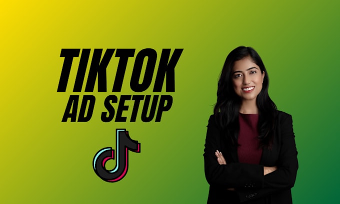 Gig Preview - Set up and manage tiktok ads for leads and sales