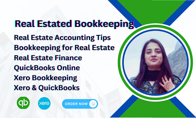 Gig Preview - Manage real estate bookkeeping in xero and quickbooks online