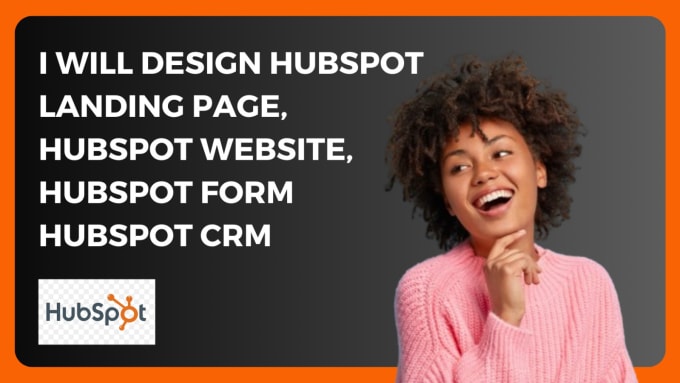 Gig Preview - Hubspot landing page, hubspot website, hubspot form, hubspot crm