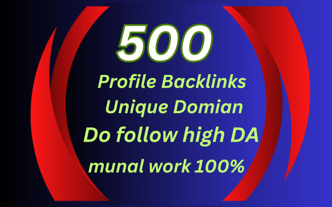 Gig Preview - Create 500 profile backlinks for high da SEO link building