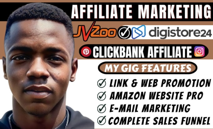 Gig Preview - Do clickbank affiliate marketing, digistore, jvzoo affiliate link promotion