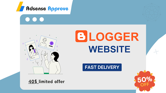 Gig Preview - Create a responsive blogger website for adsense approval