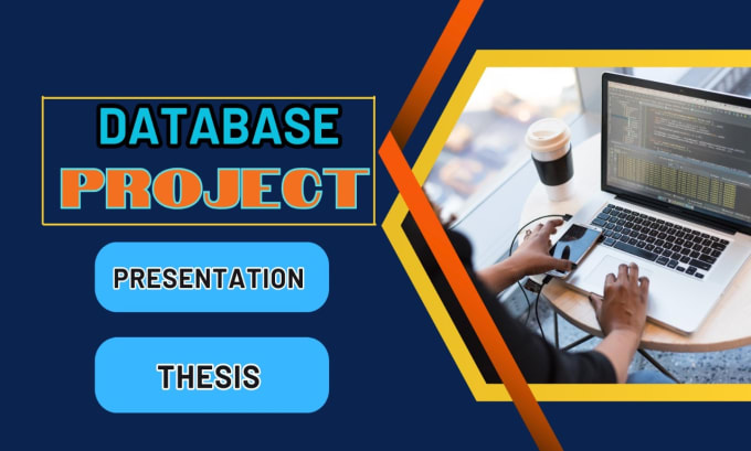 Gig Preview - Create database project with thesis