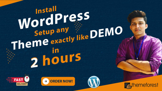 Gig Preview - Install wordpress theme and setup demo, themeforest template