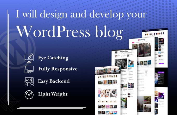 Gig Preview - Design and develop a wordpress blog website