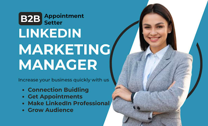 Gig Preview - Be your linkedin marketing manager and b2b appointment setter