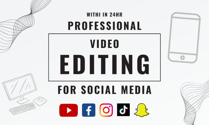 Gig Preview - Edit promotional video and social media videos