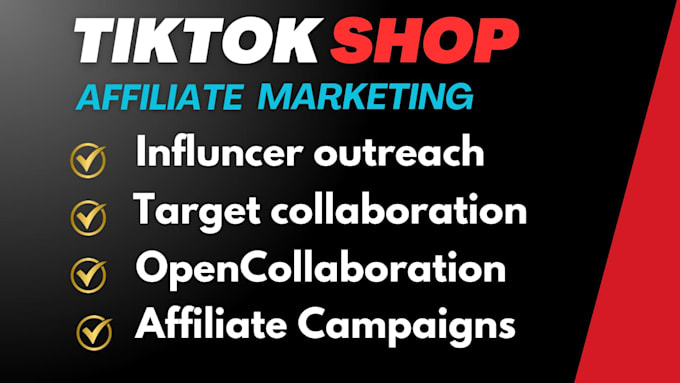 Gig Preview - Help you in tiktok shop affiliate marketing