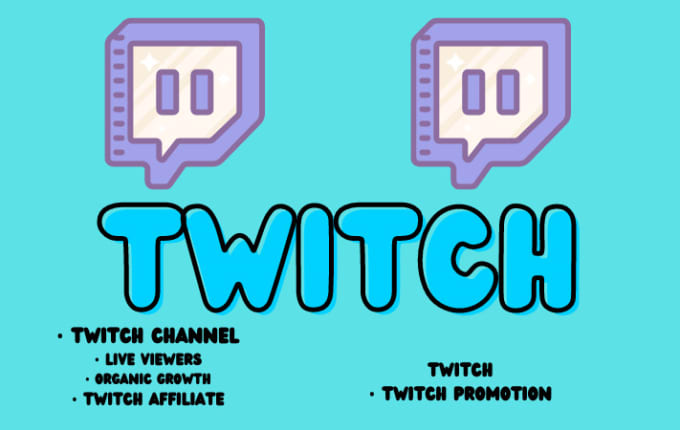 Gig Preview - Organically promote and bring the live viewers to your twitch channel