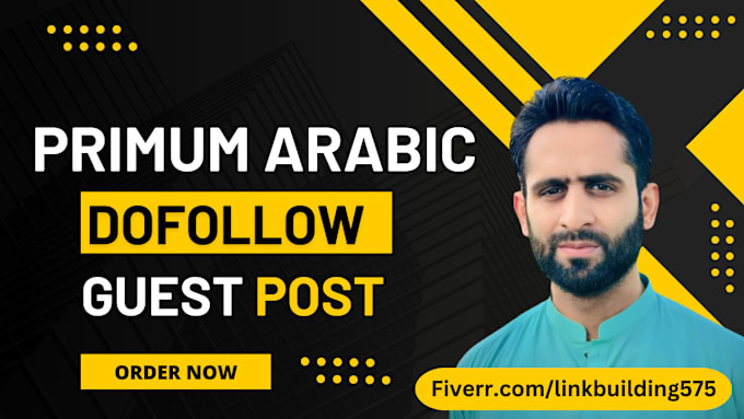 Gig Preview - Do premium arabic guest post with dofollow links