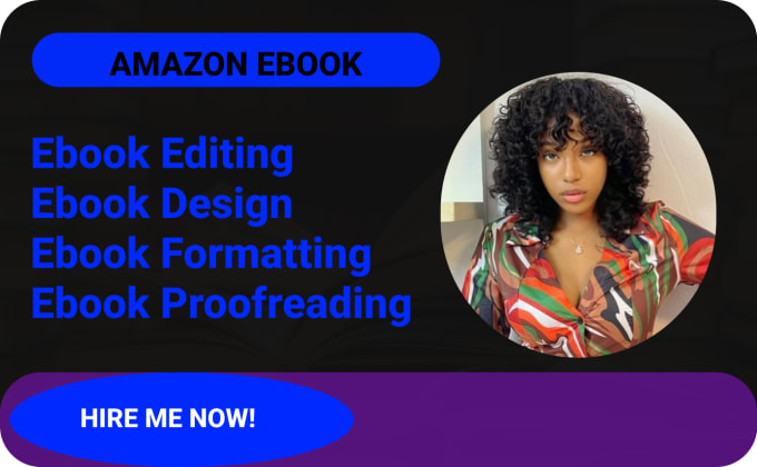 Gig Preview - Proofread, edit, and format your ebook for amazon kindle publishing