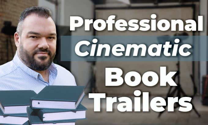 Gig Preview - Create a professional and cinematic book trailer