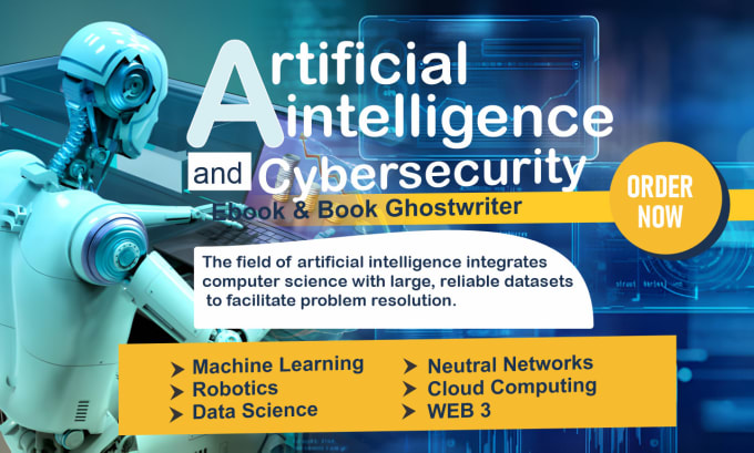 Gig Preview - Write best selling ebook on artificial intelligence, neutral networks, machine