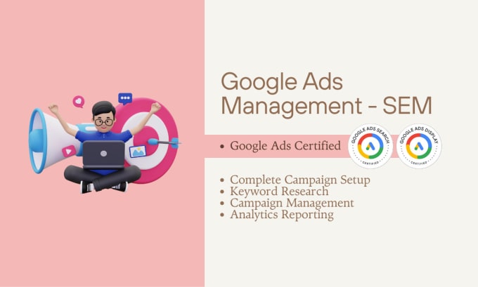 Gig Preview - Create and manage your google ads campaigns