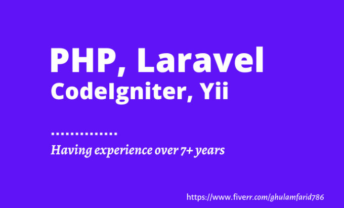 Gig Preview - Develop website using PHP, laravel, codeigniter, yii