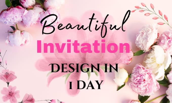 Gig Preview - Craft digital invitation card for birthday, wedding, baby shower and many more