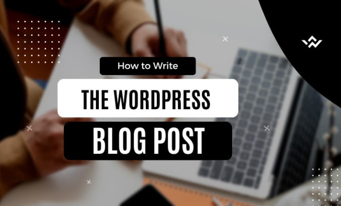 Gig Preview - Write wordpress blog post bulk articles