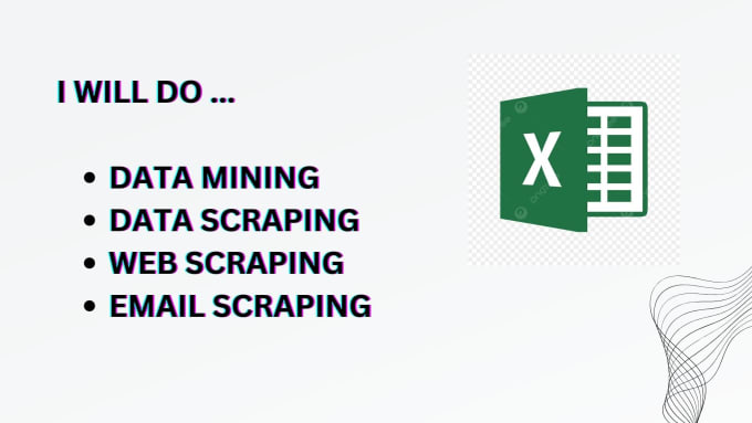 Gig Preview - Do data mining, data extraction from websites, email scraping