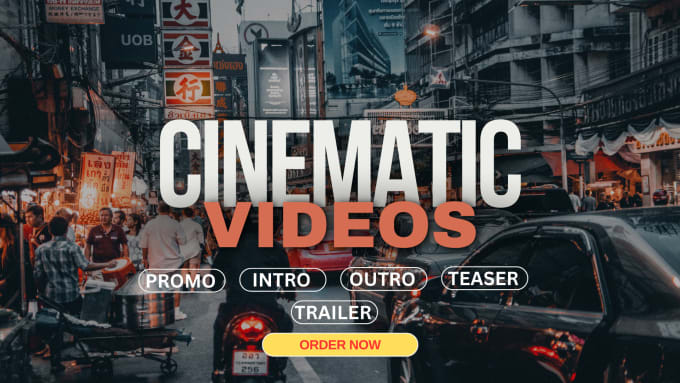 Gig Preview - Upgrade your brand with cinematic intros, outros, teasers, trailers, video promo