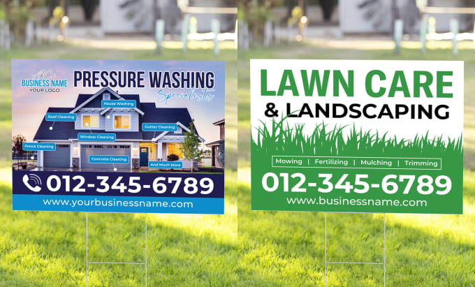 Gig Preview - Do yard sign, billboard for pressure washing, lawn care, roofing, dental clinic