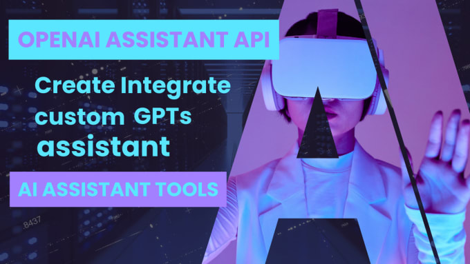 Gig Preview - Integrate openai assistant and realtime API in your business