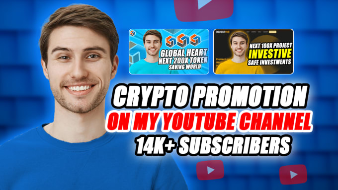 Gig Preview - Promote your crypto on my youtube channel