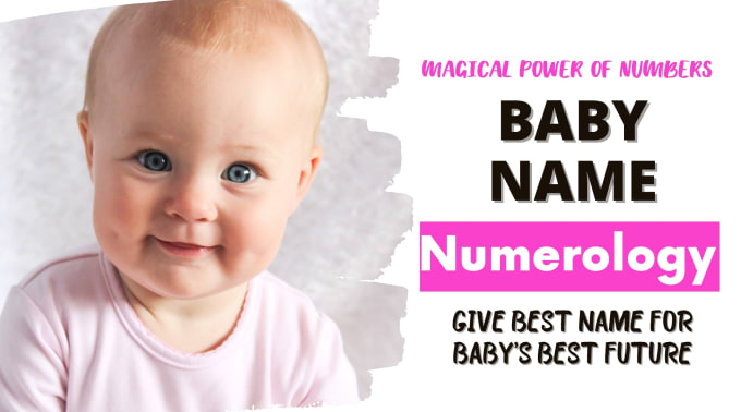 Gig Preview - Suggest baby name with numerology for bright future