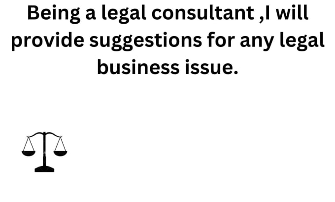 Gig Preview - Provide a legal consultancy in business affairs